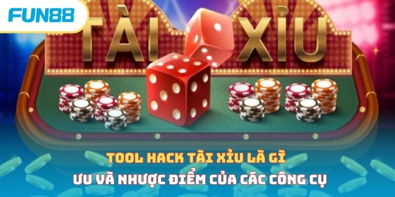 Tool hack tài xỉu là gì - Ưu và nhược điểm của các công cụ tool hack tai xiu anh dai dien