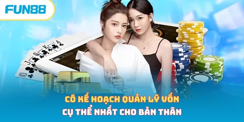 Mẹo Quản Lý Vốn Nói Không Thua Lỗ, Kinh Nghiệm Từ Cao Thủ Có kế hoạch quản lý vốn cụ thể nhất cho bản thân